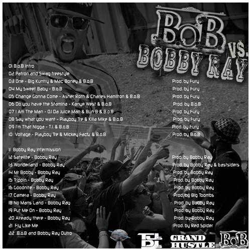 B.O.B. Vs. Bobby Ray Back