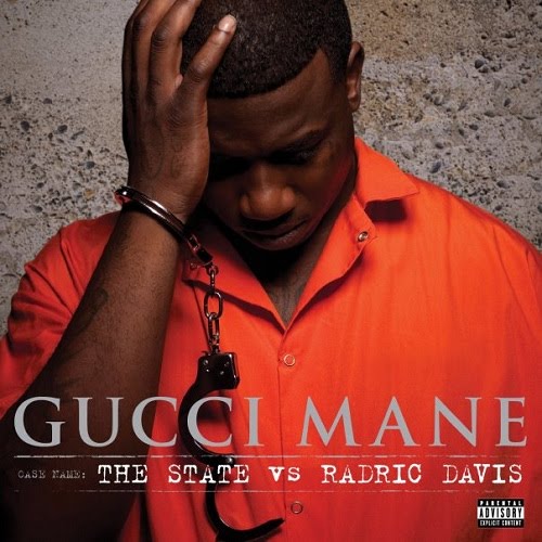 Gucci Mane - The_state_vs_radric_davis_cover