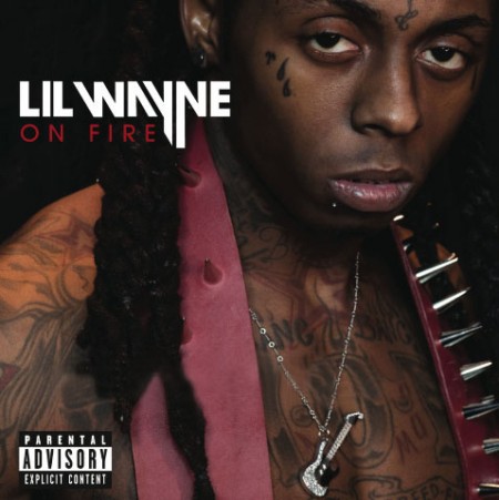 Lil Wayne - On Fire